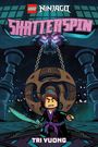 Tri Vuong: LEGO NINJAGO: Shatterspin, Buch