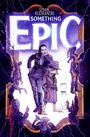 Szymon Kudranski: Something Epic Volume 3, Buch