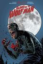 "Blood of the Wolf Man" steht unter einem Vollmond. Eine Illustration eines Werwolfs mit blutigen Klauen, er schreit.