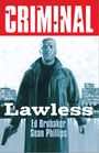 Ed Brubaker: Criminal Volume 2: Lawless (New Edition), Buch
