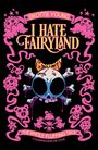 Skottie Young: I Hate Fairyland Compendium One, Buch