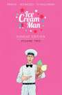 W.  Maxwell Prince: Ice Cream Man: Sundae Edition, Volume 2, Buch