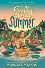 Morgan Matson: The Firefly Summer, Buch