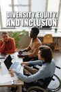 : Diversity, Equity, and Inclusion, Buch