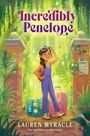 Lauren Myracle: Incredibly Penelope, Buch