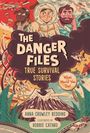 "The Danger Files: True Survival Stories, What Would You Do?" Illustration mit Abenteurern, Vulkan und Naturkatastrophen.