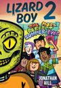 Jonathan Hill: Lizard Boy #2: The Most Perfect Summer Ever, Buch