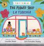 Lourdes Heuer: Teeny Tiendas: The Flower Shop/La Florería, Buch