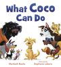 Maribeth Boelts: What Coco Can Do, Buch