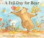 Bonny Becker: A Fall Day for Bear, Buch