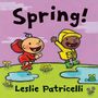 Leslie Patricelli: Spring!, Buch