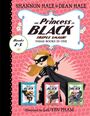 Dean Hale: The Princess in Black Triple Smash!: Three Books in One, Buch