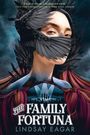 Lindsay Eagar: The Family Fortuna, Buch