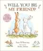 Sam McBratney: Will You Be My Friend?, Buch