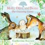 Catherine Rayner: Molly, Olive, and Dexter: The Guessing Game, Buch