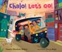 Text: "Chalo! Let's Go!" 

Eine bunte Illustration mit Menschen in einem Tuk-Tuk in lebhafter Straße.