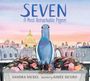 Sandra Nickel: Seven: A Most Remarkable Pigeon, Buch