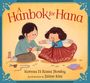 Korena Di Roma Howley: A Hanbok for Hana, Buch