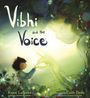 Rajani Larocca: Vibhi and the Voice, Buch