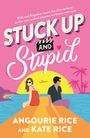 Angourie Rice: Stuck Up and Stupid, Buch