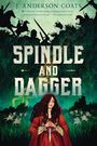 J Anderson Coats: Spindle and Dagger, Buch