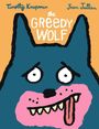 Timothy Knapman: The Greedy Wolf, Buch