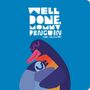 Chris Haughton: Well Done, Mommy Penguin, Buch