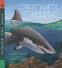 Claire Saxby: Great White Shark, Buch