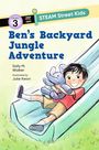 Sally M Walker: Benâ (Tm)S Backyard Jungle Adventure, Buch