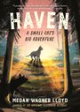 Megan Wagner Lloyd: Haven, Buch