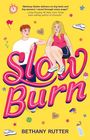 Bethany Rutter: Slow Burn, Buch