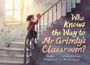 Chris Priestley: Who Knows the Way to Mr. Grimly's Classroom?, Buch