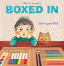 "What if it's not perfect?" "BOXED IN" "Sarah Lynne Reul." Illustration: Kind und Katze starren auf Malutensilien.