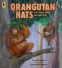 Richard Haynes: Orangutan Hats and Other Tools Animals Use, Buch