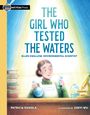 Patricia Daniele: The Girl Who Tested the Waters: Ellen Swallow, Environmental Scientist, Buch
