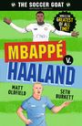 "The Soccer Goat", "Who is the greatest of all time?", "Mbappé v. Haaland", "Matt Oldfield", "Seth Burkett". Zwei Fußballspieler-Illustrationen.