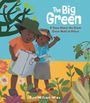Ken Wilson-Max: The Big Green: A Story about the Great Green Wall of Africa, Buch