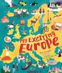 Ben Lerwill: My Exciting Europe, Buch