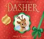 "Dasher" in großen Buchstaben. Ein Rentier vor rotem Hintergrund mit grüner Schleife und goldenen Ornamenten.