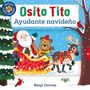 Text: „Osito Tito Ayudante navideño“. Illustration: Weihnachtsmann, Bär und Rentier auf einem Schlitten im Schnee.