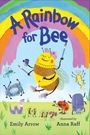 „A Rainbow for Bee“ steht groß; darunter malen eine fröhliche Biene und andere Tiere und streichen Farbe.