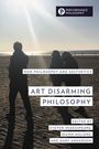 Art Disarming Philosophy, Buch