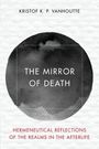 "The Mirror of Death" in einem schwarzen Kreis, darunter "Hermeneutical Reflections of the Realms in the Afterlife".
