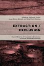 "Extraction / Exclusion" und darunter: "Beyond Binaries of Exclusion and Inclusion in Natural Resource Extraction". Erdton-Farben mit Minenmotiv.