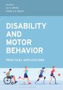 Pamela S Beach: Disability and Motor Behavior, Buch