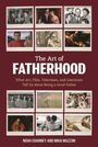 Noah Charney: The Art of Fatherhood, Buch
