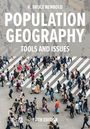 K Bruce Newbold: Population Geography, Buch
