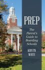 Kristin White: Prep, Buch