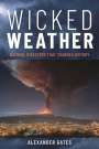Alexander Gates: Wicked Weather, Buch