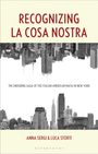Aufschrift: "RECOGNIZING LA COSA NOSTRA", "THE ENDURING SAGA OF THE ITALIAN AMERICAN MAFIA IN NEW YORK". Skyline-Silhouette.
